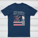 You Shall Not Pass Classic Tee