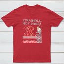 You Shall Not Pass Classic Tee