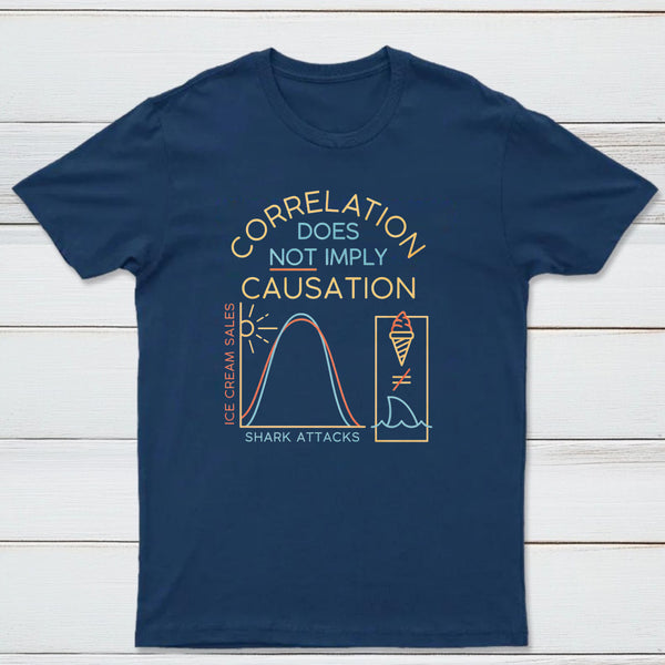 Correlation Does Not Imply Causation Classic Tee