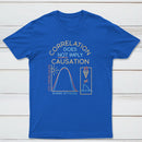 Correlation Does Not Imply Causation Classic Tee