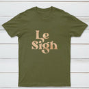 Le Sigh Classic Tee