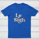 Le Sigh Classic Tee