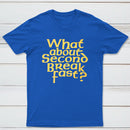 What About Second Breakfast Classic Tee