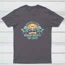 Woman Inherits The Earth Classic Tee