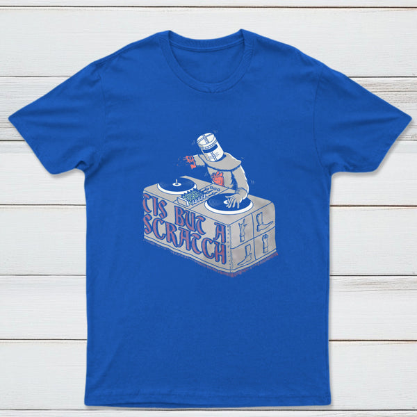 Tis But A Scratch Classic Tee