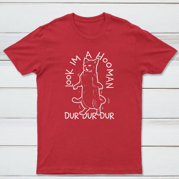 Look Im A Hooman Classic Tee