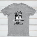 Silently Correcting Your Grammar Classic Tee