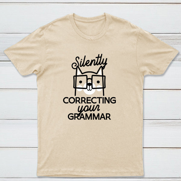 Silently Correcting Your Grammar Classic Tee