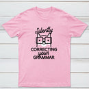 Silently Correcting Your Grammar Classic Tee