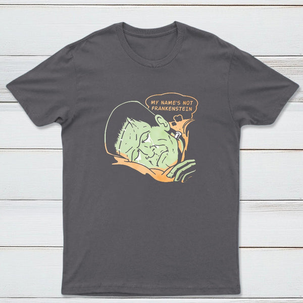 My Names Not Frankenstein Classic Tee