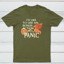 Id Like To Use My Bonus Action To Panic Classic Tee