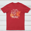 Id Like To Use My Bonus Action To Panic Classic Tee