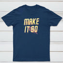 Make It So Classic Tee