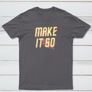 Make It So Classic Tee
