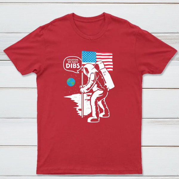 We Have Dibs Classic Tee