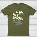 Trek Yourself Before You Wreck Yourself Classic Tee