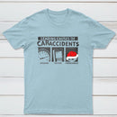 Leading Causes Of Accidents Classic Tee