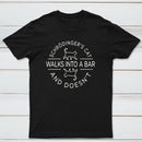 Schrodingers Cat Walks Into A Bar Classic Tee