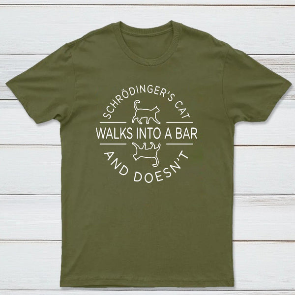 Schrodingers Cat Walks Into A Bar Classic Tee