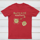 Radiate Positivity Classic Tee