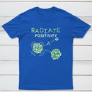 Radiate Positivity Classic Tee
