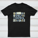 No Shelf Control Classic Tee
