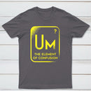 The Element Of Confusion Classic Tee