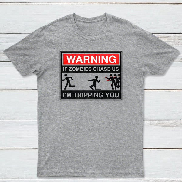If Zombies Chase Us Classic Tee