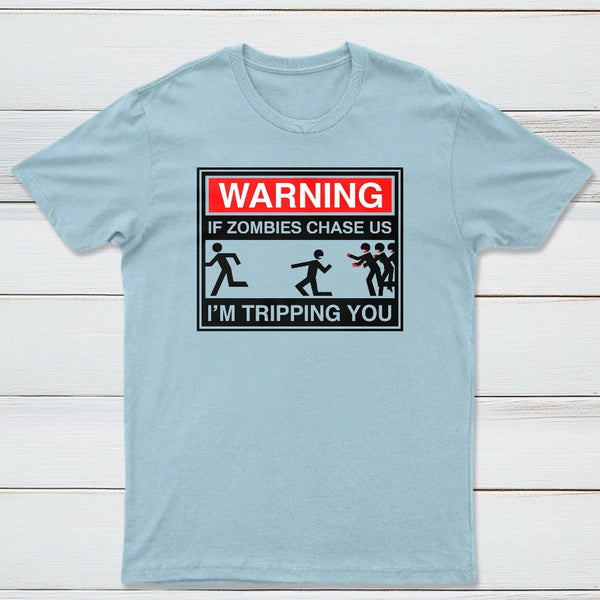 If Zombies Chase Us Classic Tee