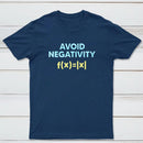 Avoid Negativity Classic Tee