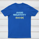 Avoid Negativity Classic Tee