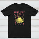 Turn It Up To 11 Classic Tee