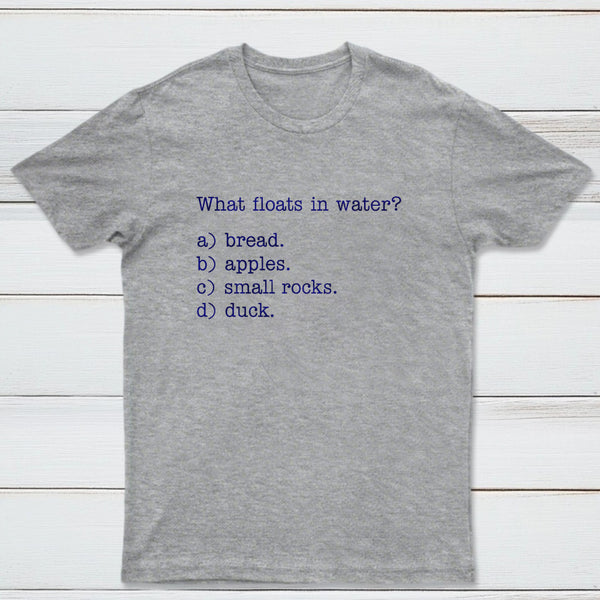 What Floats In Water Classic Tee