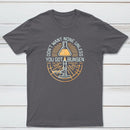 Dont Want None Unless You Got Bunsen Classic Tee
