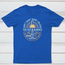 Dont Want None Unless You Got Bunsen Classic Tee