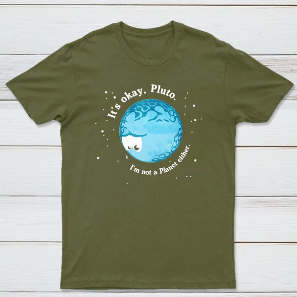 Its Okay Pluto Classic Tee