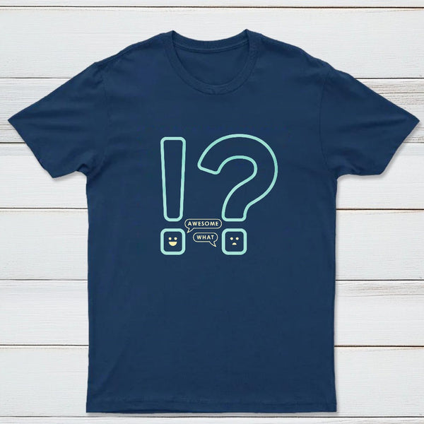 Awesome What Classic Tee