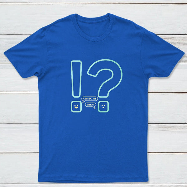 Awesome What Classic Tee