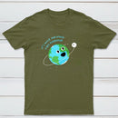 Its Nice Having You Around Classic Tee