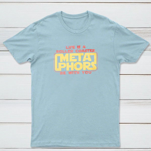 Meta Phors Be With You Classic Tee