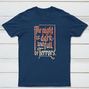 The Night Is Dark And Full Of Terrors Classic Tee