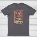 The Night Is Dark And Full Of Terrors Classic Tee
