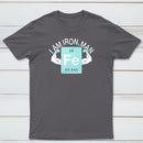 I Am Iron Man Classic Tee