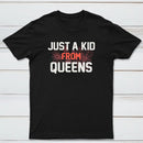 Just A Kid From Queens Classic Tee