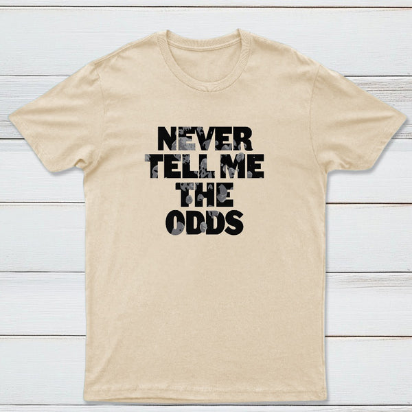 Never Tell Me The Odds Classic Tee
