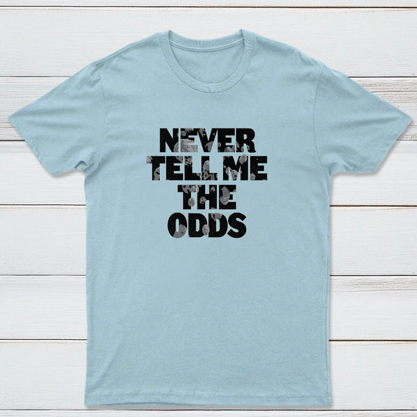 Never Tell Me The Odds Classic Tee