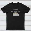 Ill Get My Tool Kit Classic Tee