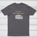 Ill Get My Tool Kit Classic Tee