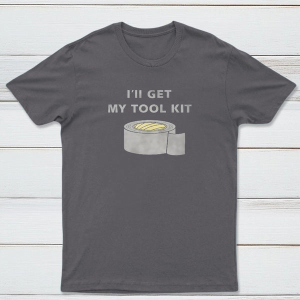 Ill Get My Tool Kit Classic Tee