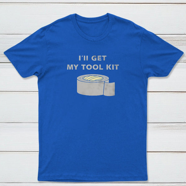 Ill Get My Tool Kit Classic Tee
